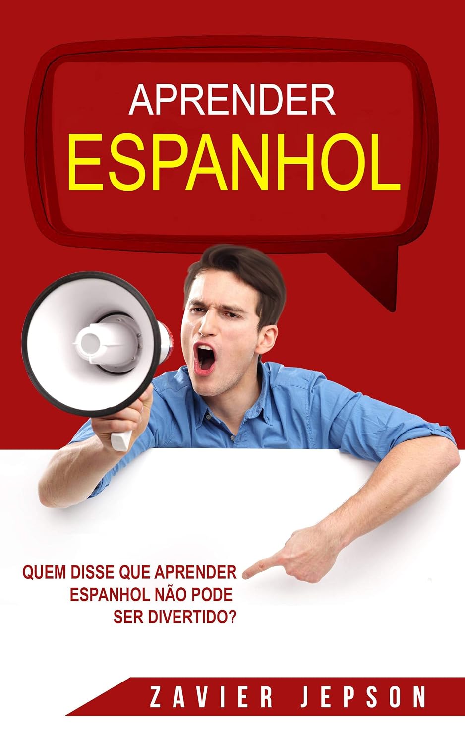 Quem Disse Que Aprender Espanhol Não Pode Ser Divertido? baixar livro de graça