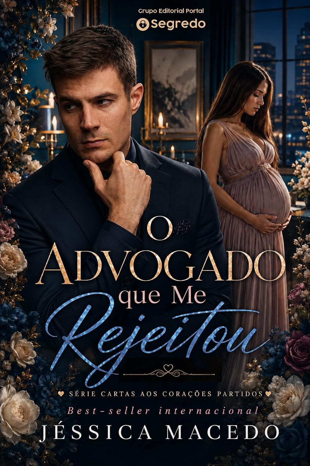 O advogado que me rejeitou (Cartas aos corações partidos Livro 2) baixar livro de graça