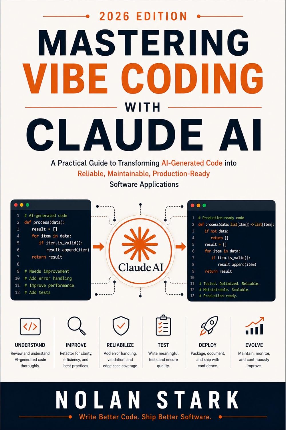 Mastering Vibe Coding with Claude AI: A Practical Guide to Transforming AI-Generated Code into Reliable, Maintainable, Production-Ready Software Applications (English Edition) baixar o livro de graça