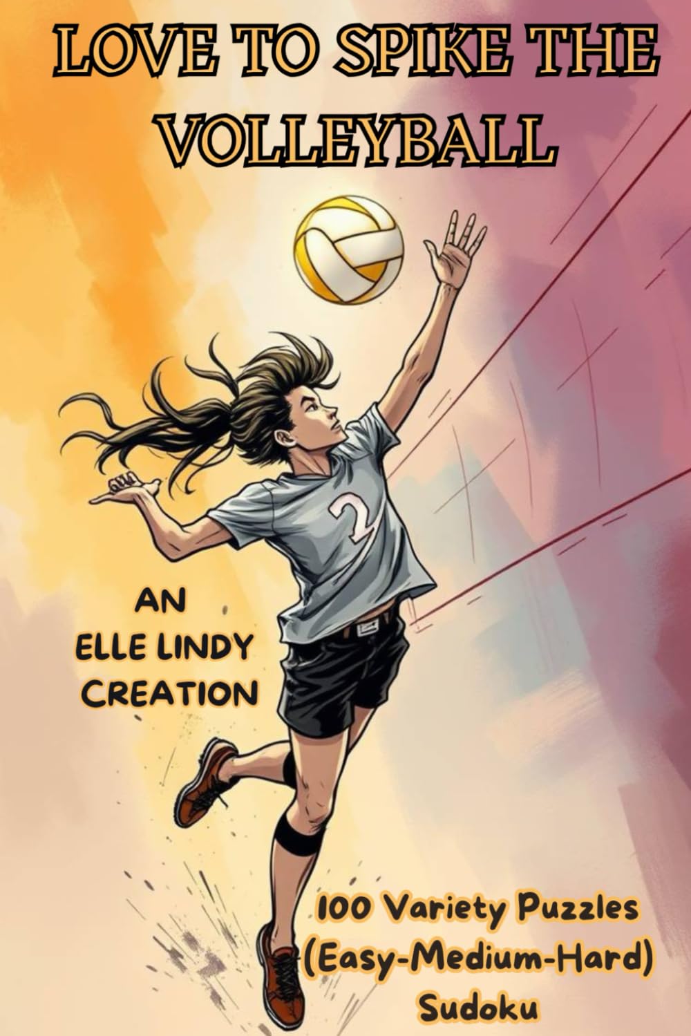 Spike Your Brain Volleyball: 100 Easy, Medium, and Hard Sudoku Puzzles | For Teens | 6x9 baixar livro de graça