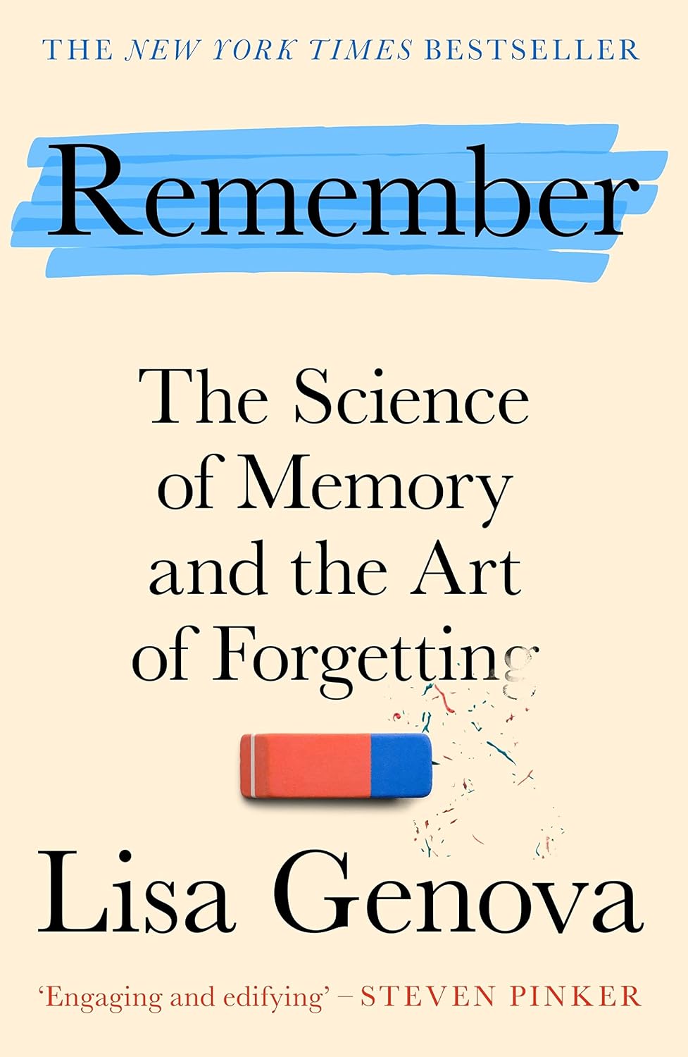 Remember: The Science of Memory and the Art of Forgetting - A New York Times bestseller! (English Edition) baixar livro de graça