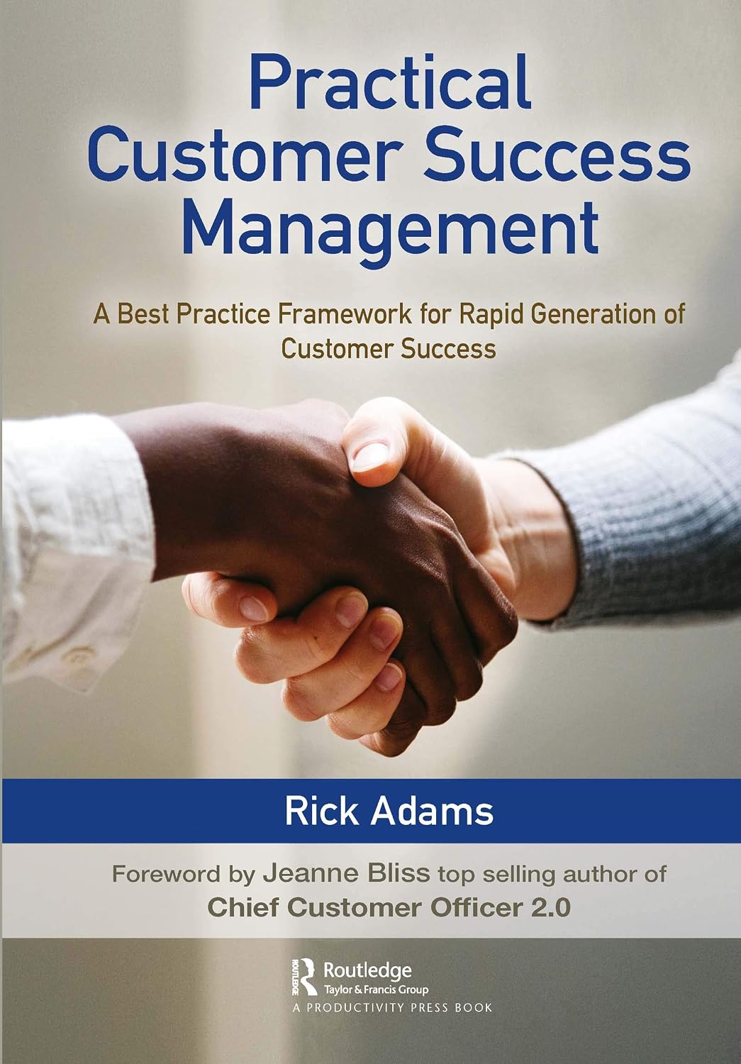Practical Customer Success Management: A Best Practice Framework for Rapid Generation of Customer Success (English Edition) baixar o livro de graça