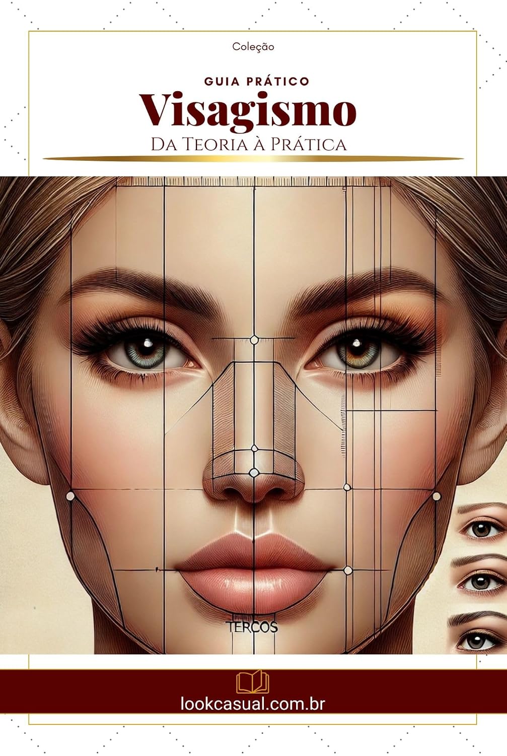 Visagismo: A Arte de Revelar a Essência (Essência da Imagem) baixar livro de graça