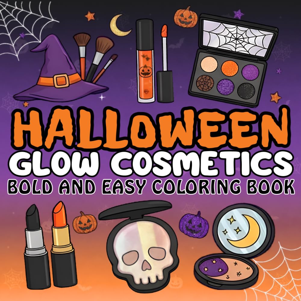 ler totalmente Halloween Glow Cosmetics Coloring Book: 50 Bold & Easy Spooky Beauty Designs to Color for Stress Relief (Adults & Teens) | Perfect Halloween Gift