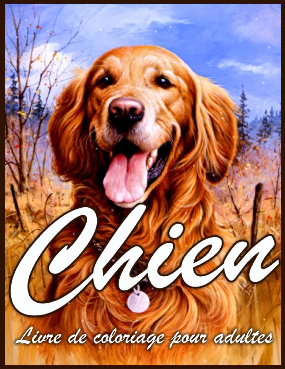 Chien Livre de Coloriage: Beau Livre De Coloriage Pour la Détente Des Adultes Avec Des Dessins De Chiens Anti-Stress (Livre De Coloriage Animal Pour Adultes) baixar o livro de graça