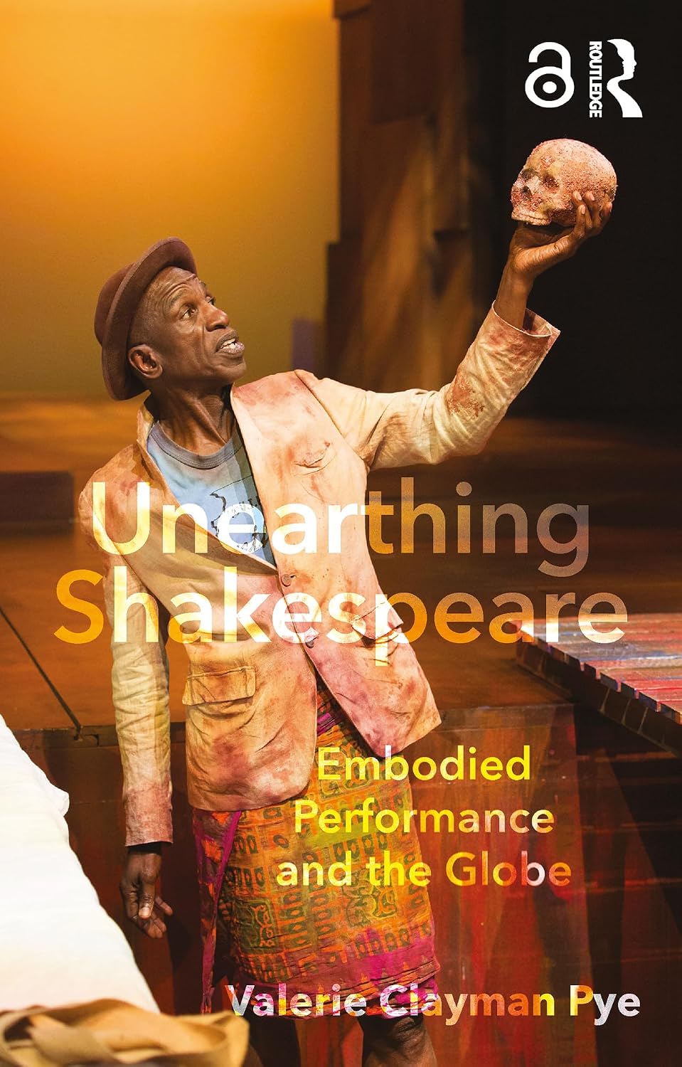 ler totalmente Unearthing Shakespeare: Embodied Performance and the Globe (English Edition)