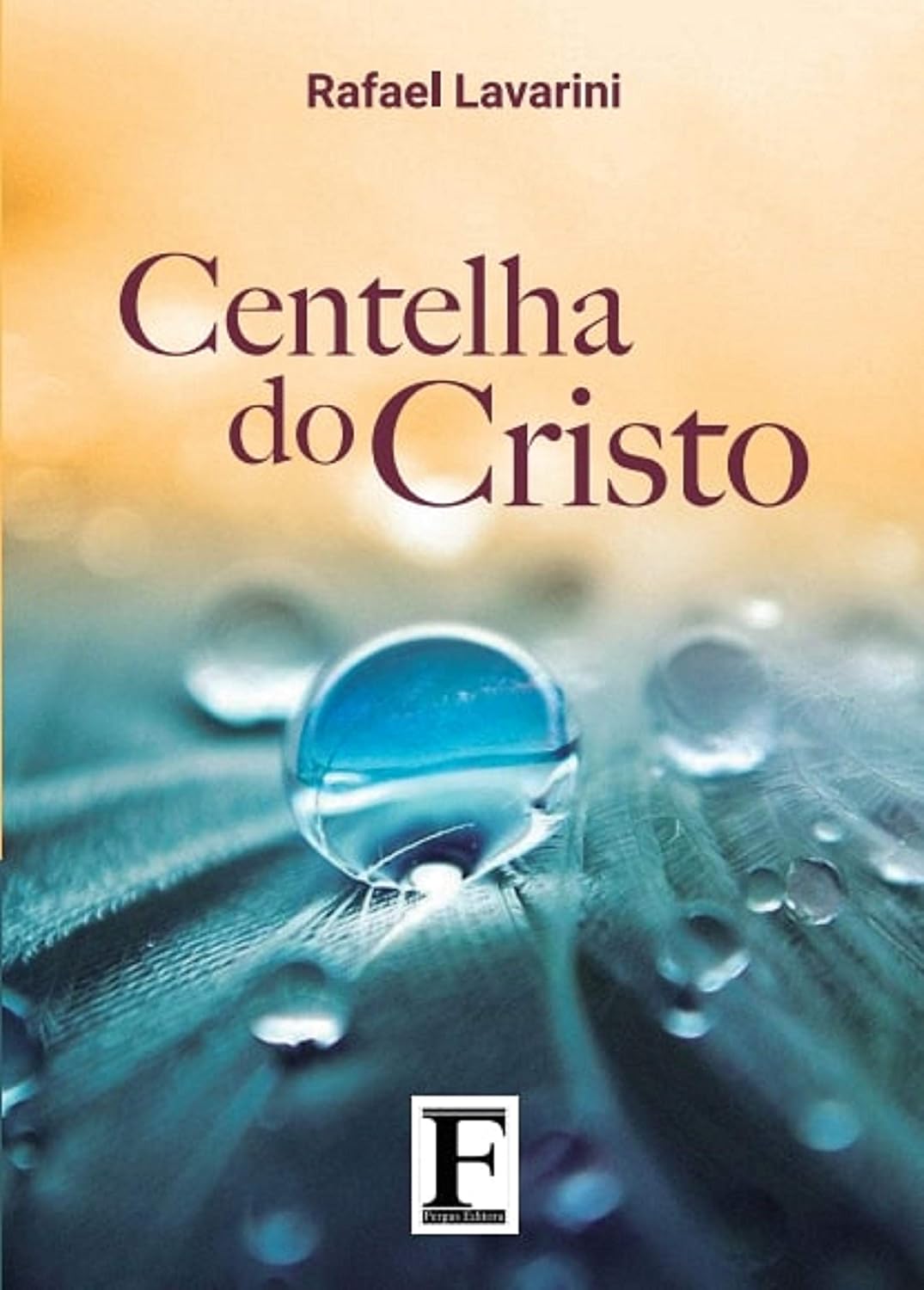 CENTELHA DO CRISTO baixar o livro de graça