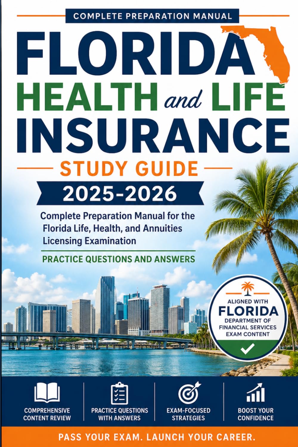 Florida Health and Life Insurance Study Guide 2025-2026: Complete Preparation Manual for the Florida Life, Health, and Annuities Licensing Examination. Practice Questions and answers baixar livro de graça