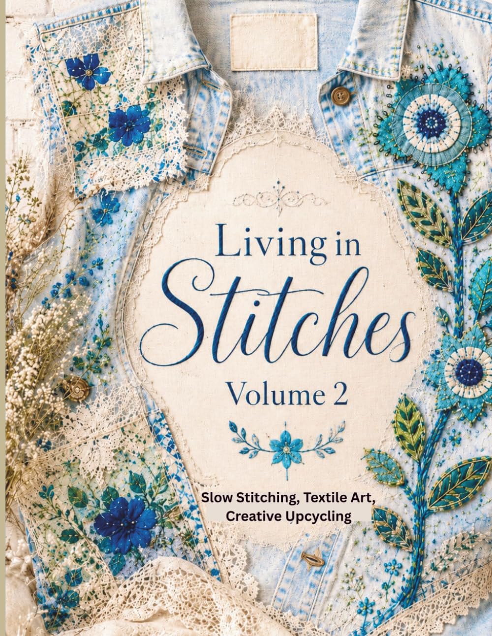 capítulo por capítulo baixar Living in Stitches: Slow Stitching, Textile Art, Creative Upcycling