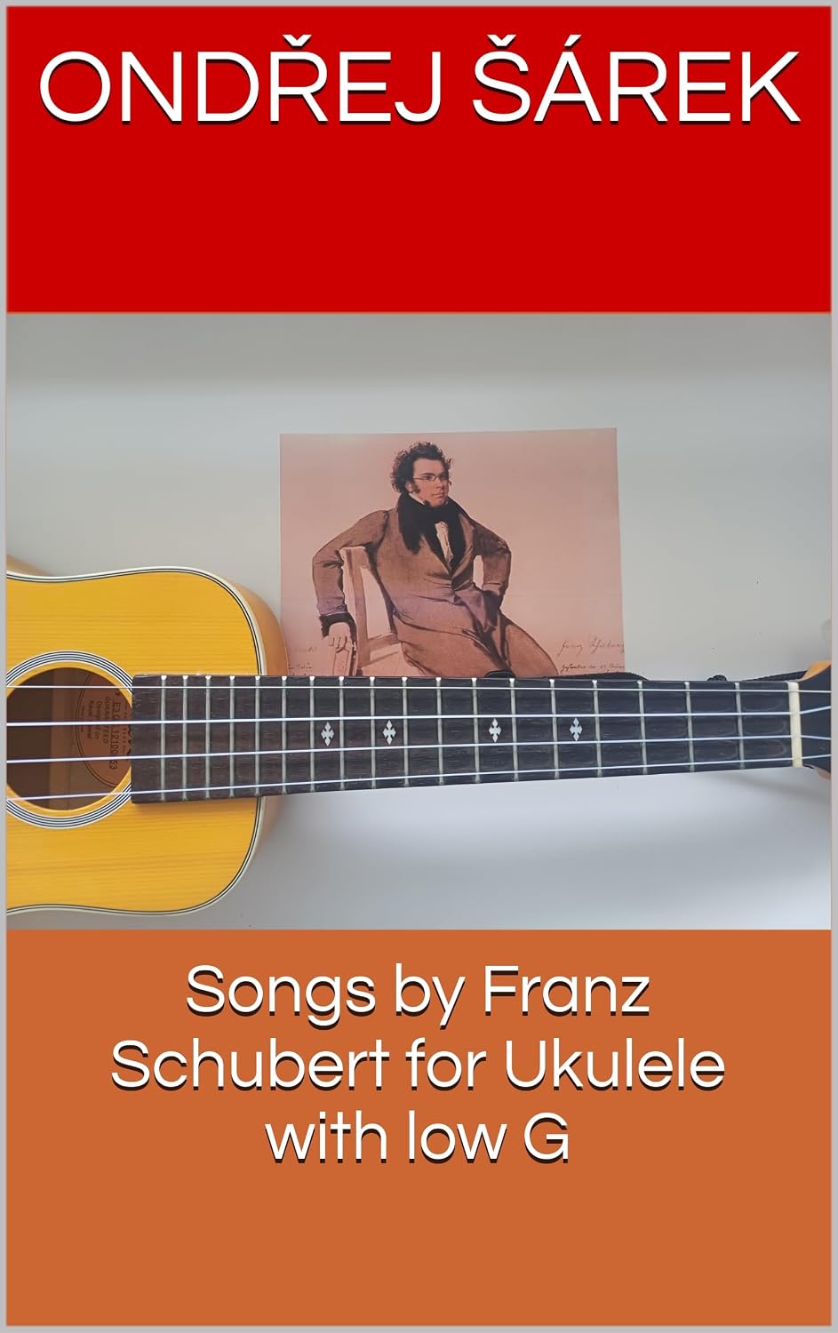 Songs by Franz Schubert for Ukulele with low G (English Edition)