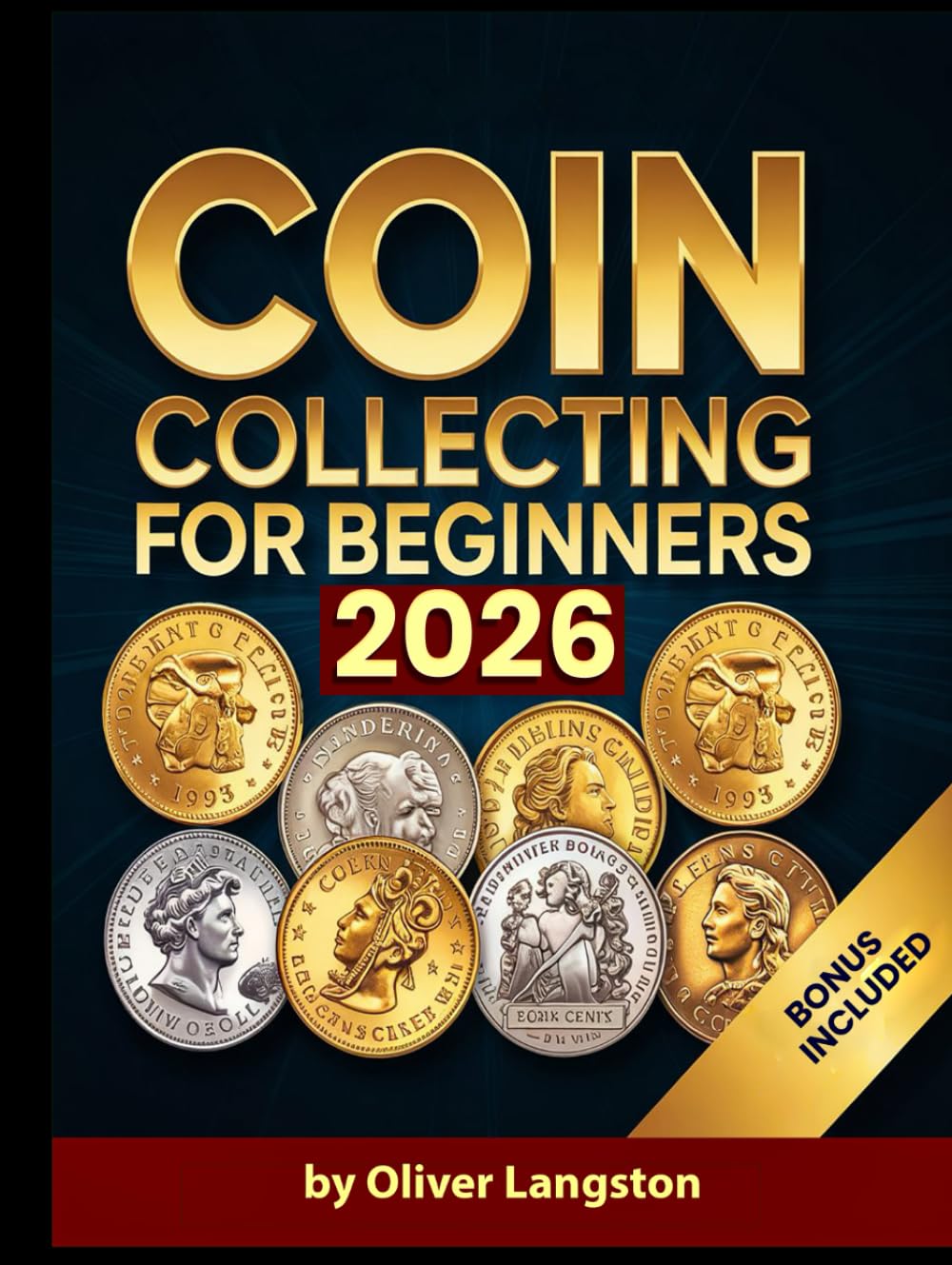 capítulo por capítulo baixar COIN COLLECTING FOR BEGINNERS 2026: Essential Strategies to Build a Valuable Collection and Master Numismatics