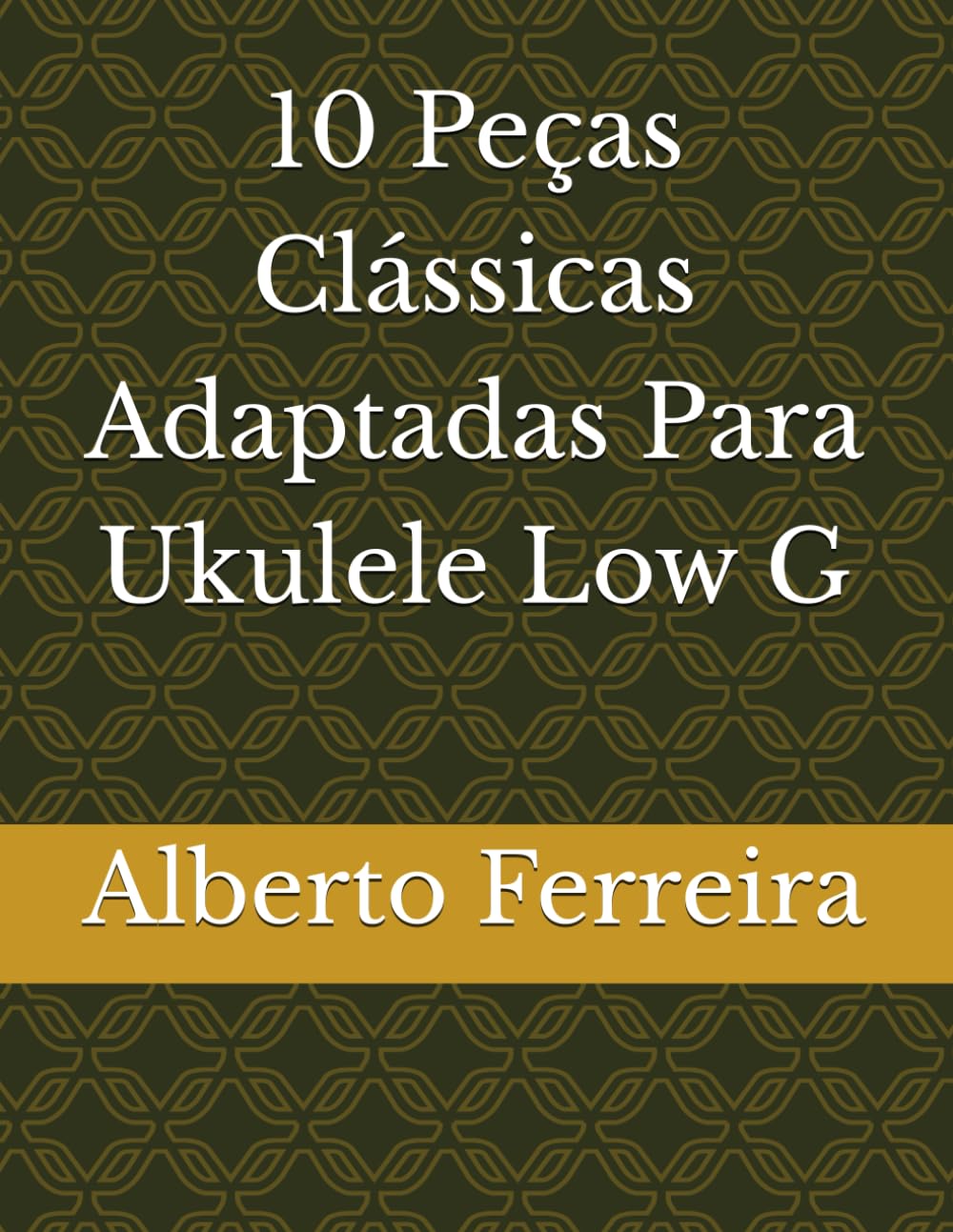 capítulo por capítulo baixar 10 Peças Clássicas adaptadas Para Ukulele Low G