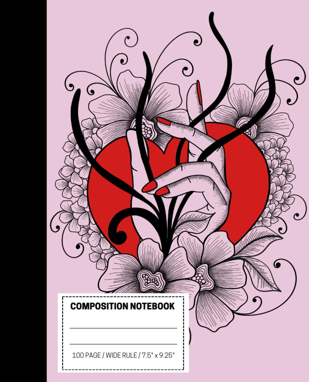 ler totalmente Composition Notebook College Ruled: Handdrawn Zentangle Art, Hand with Flowers and Heart Doodle Journal, 100 pages, Pink Color with Red Heart
