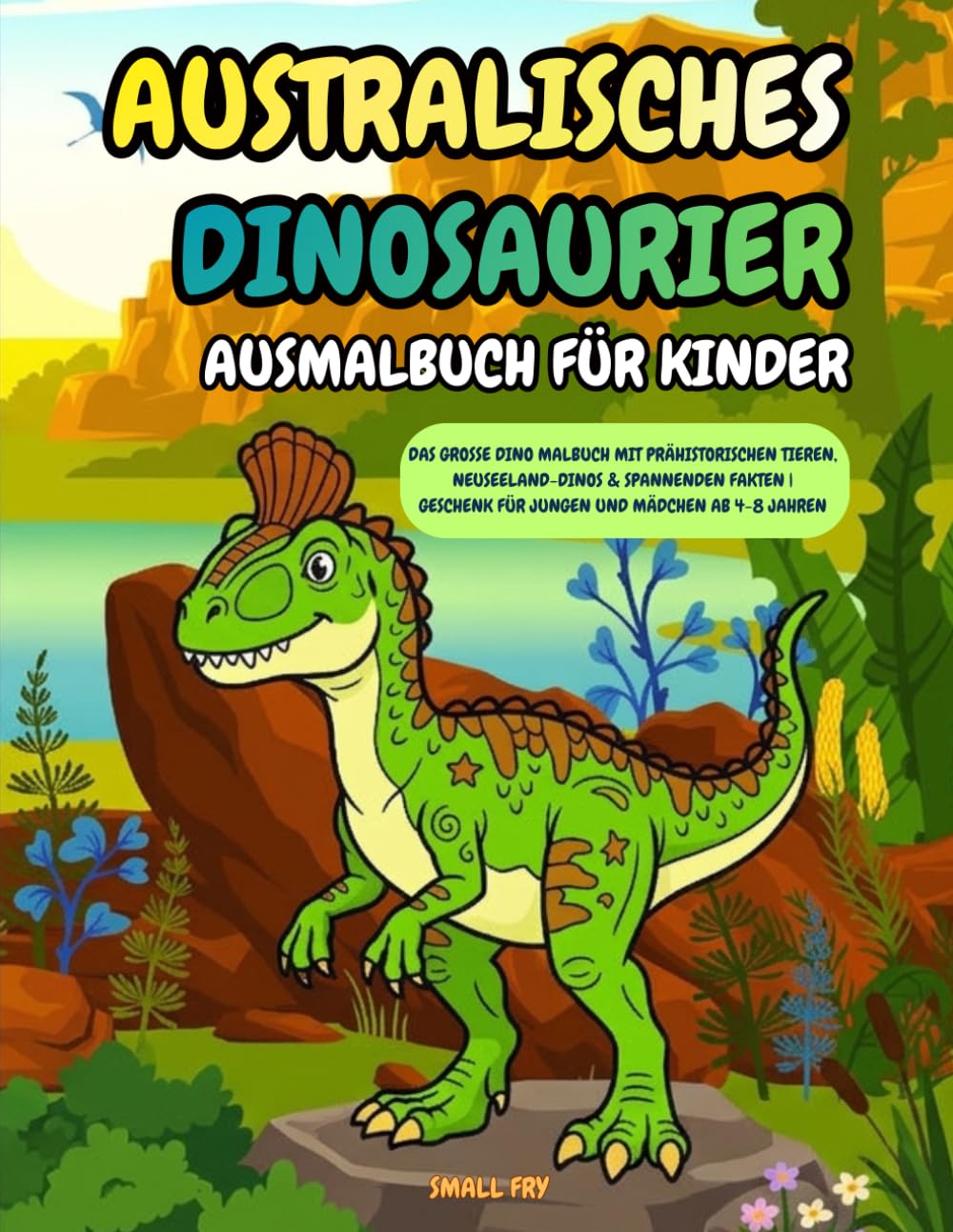 ler totalmente Australisches Dinosaurier Ausmalbuch für Kinder: Das große Dino Malbuch mit Prähistorischen Tieren, Neuseeland-Dinos & Spannenden Fakten | Geschenk für Jungen und Mädchen ab 4-8 Jahren