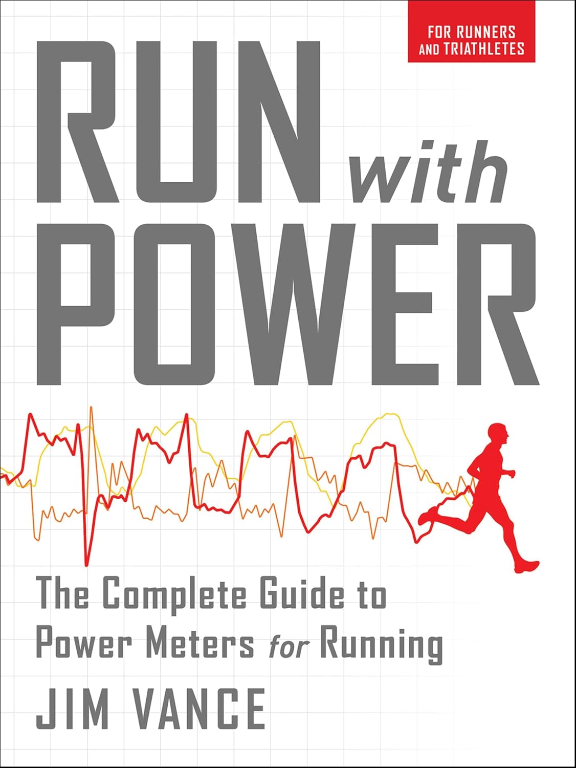 Run with Power: The Complete Guide to Power Meters for Running (English Edition) baixar livro de graça