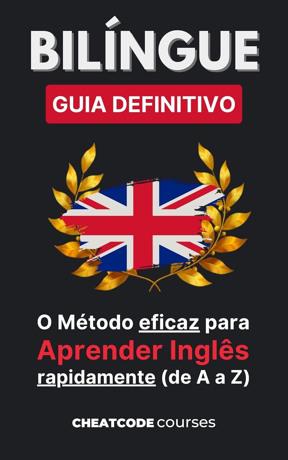 capítulo por capítulo baixar A verdadeira metodologia para aprender inglês.: Guia Bilíngue Definitivo