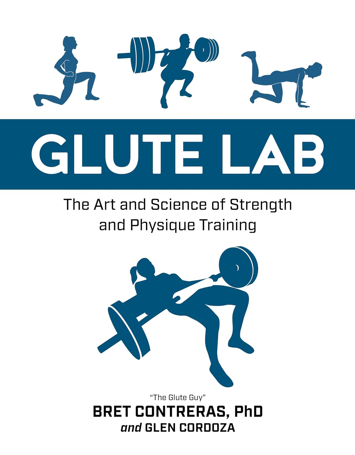Glute Lab: The Art and Science of Strength and Physique Training (English Edition) baixar livro de graça
