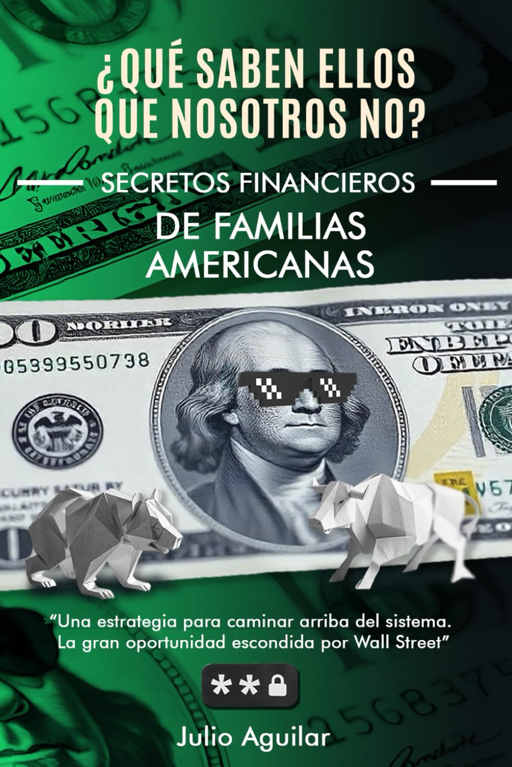 ¿Qué saben ellos que nosotros no?: Secretos financieros de familias americanas (Spanish Edition) baixar livro de graça