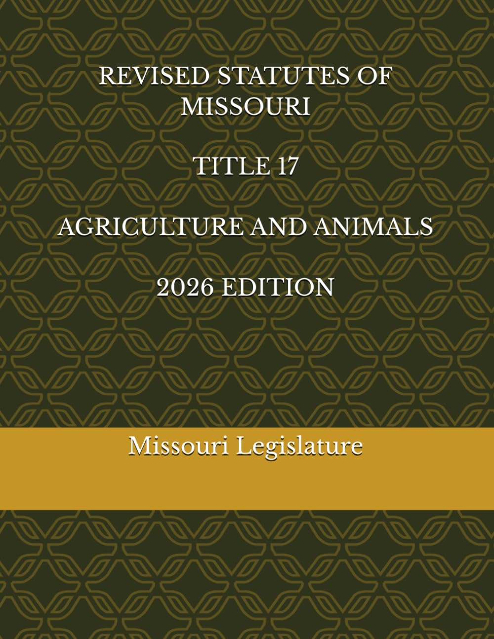 REVISED STATUTES OF MISSOURI TITLE 17 AGRICULTURE AND ANIMALS 2026 EDITION baixar livro de graça