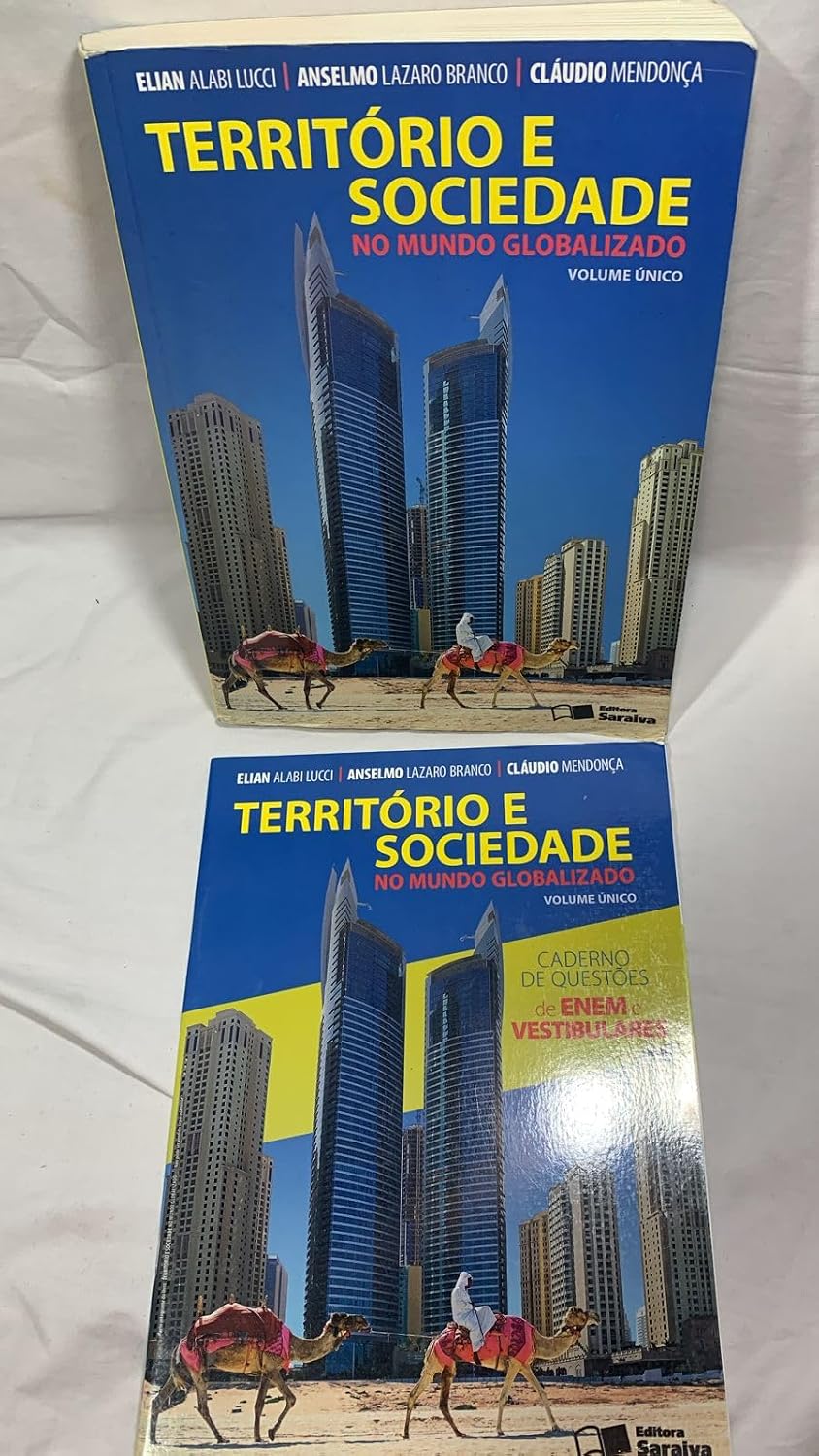 Território e Sociedade no Mundo Globalizado