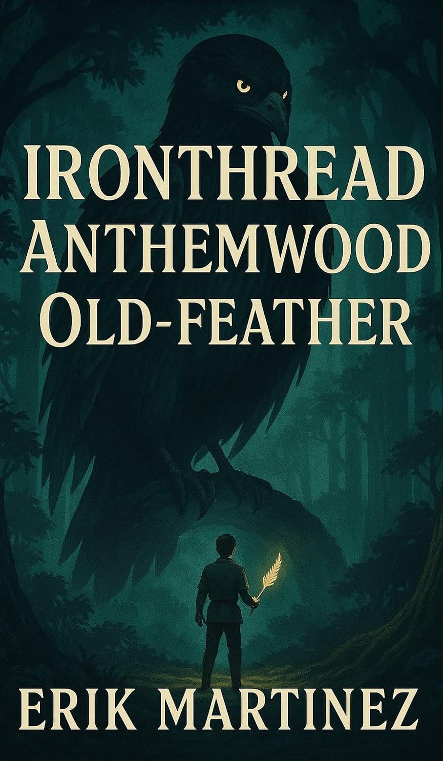 Ironthread Anthemwood Old-feather (English Edition) baixar livro de graça