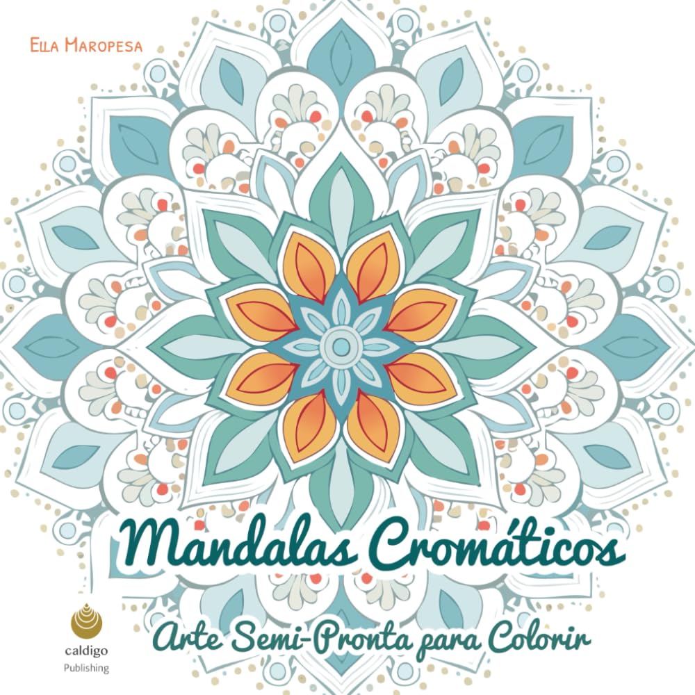 Mandalas Cromáticos: Arte Semi-Pronta para Colorir (Portuguese Edition) baixar livro de graça