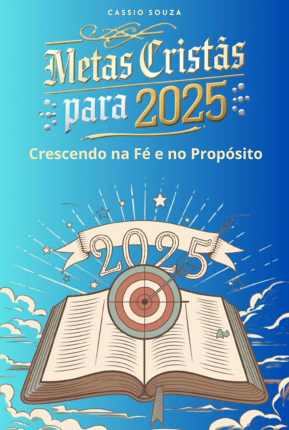Metas Cristãs Para 2025 baixar o livro de graça