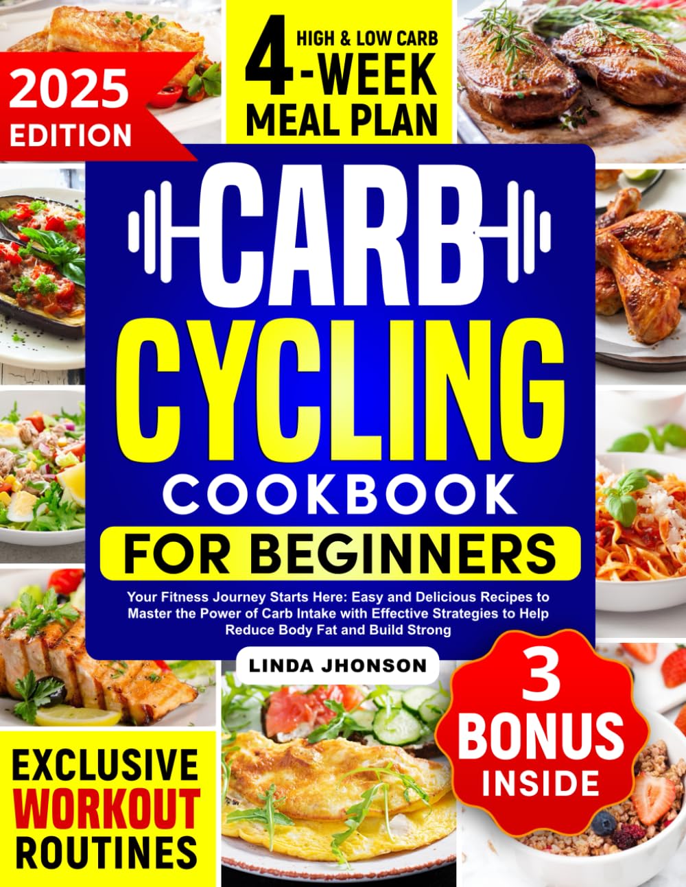 Carb Cycling Cookbook for Beginners: Reduce Body Fat and Build Strong Muscle in Just 28 Days with Delicious, Easy, Low & High Carb Recipes | Includes Expert Advice and a No-Stress 4-Week Meal Plan baixar o livro de graça