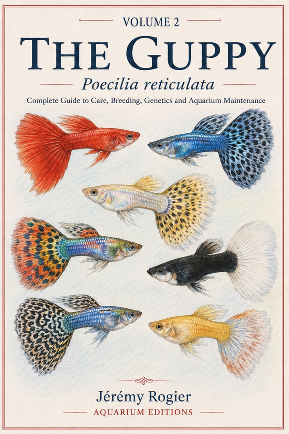 capítulo por capítulo baixar The Guppy: Poecilia reticulata: Complete Guide to Care, Breeding, Genetics and Aquarium Maintenance
