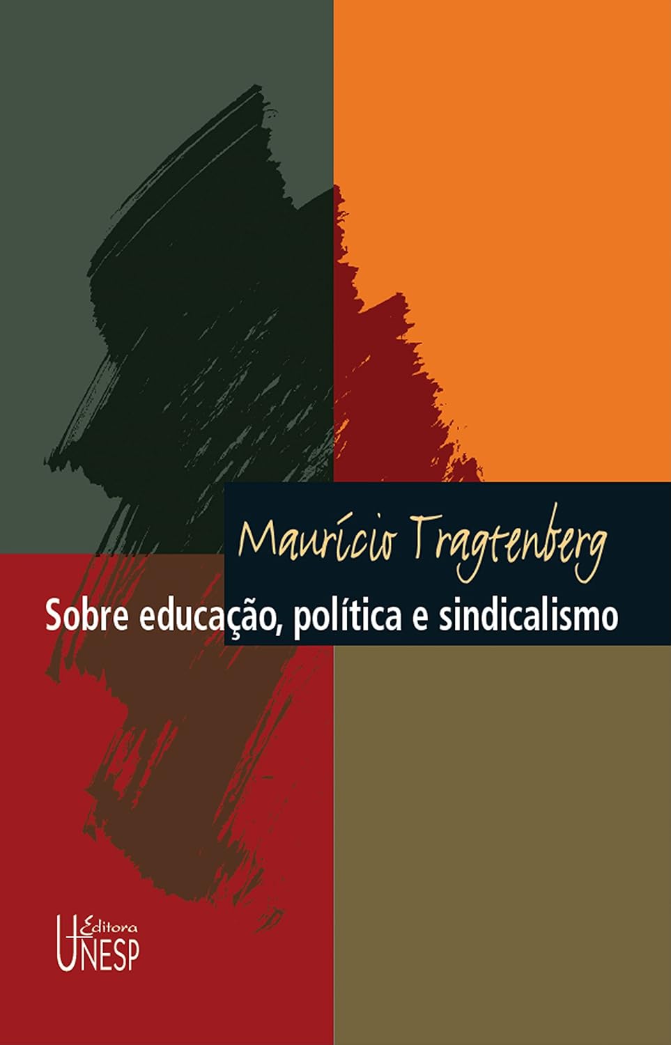 capítulo por capítulo baixar Sobre educação, política e sindicalismo (Maurício Tragtenberg)