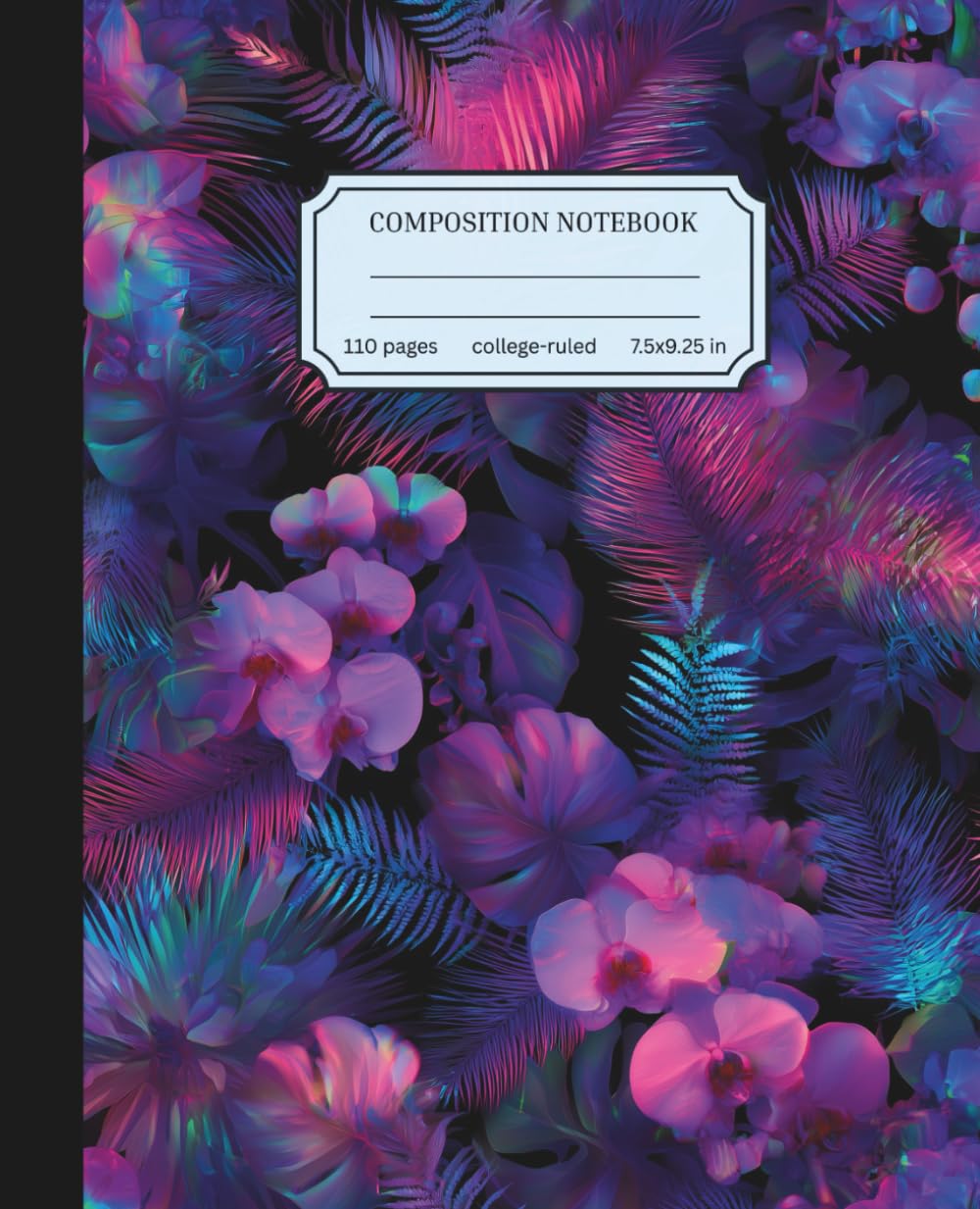 Composition Notebook College Ruled: Neon Orchid Jungle Floral Aesthetic Cover Design for Students and Adults baixar livro de graça