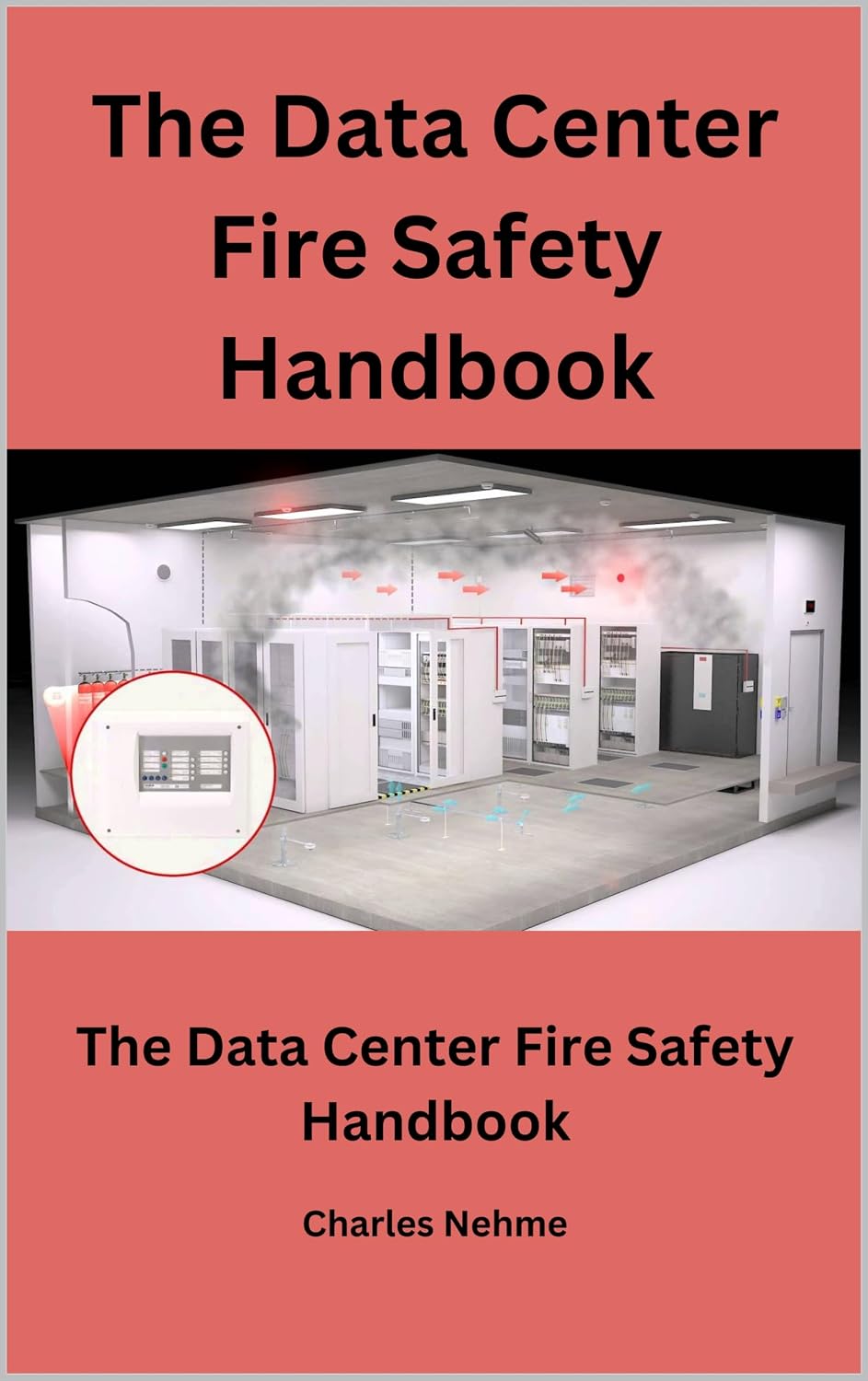 capítulo por capítulo baixar The Data Center Fire Safety Handbook: Prevention, Preparedness, and Recovery (English Edition)
