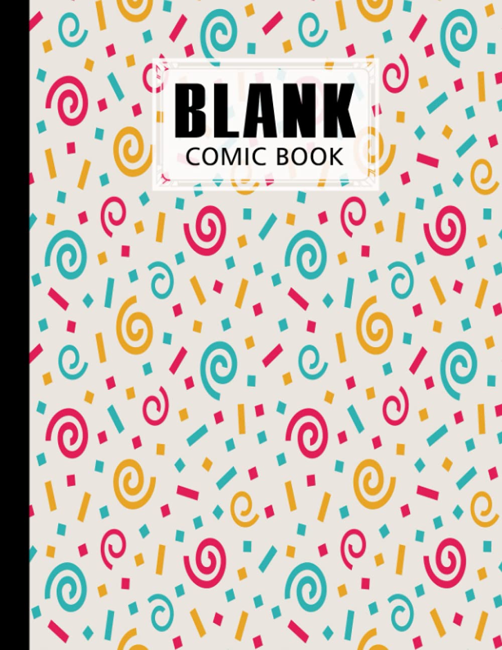 Blank Comic Book: Premium Confetti Cover Blank Comic Book, Create Your Own Story, Journal, Notebook, Sketchbook for Kids and Adults, 120 Pages - Size 8.5" x 11" Notebook by Melanie Fleischer baixar o livro de graça