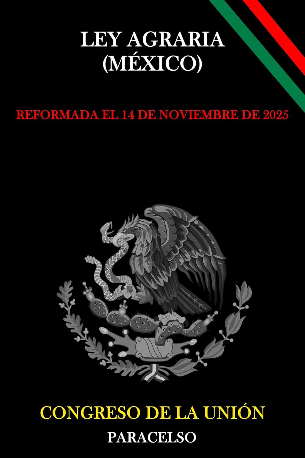 ler totalmente LEY AGRARIA (MÉXICO) (Spanish Edition)