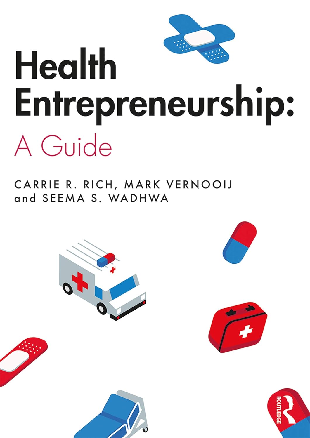 Health Entrepreneurship: A Practical Guide (English Edition) baixar livro de graça
