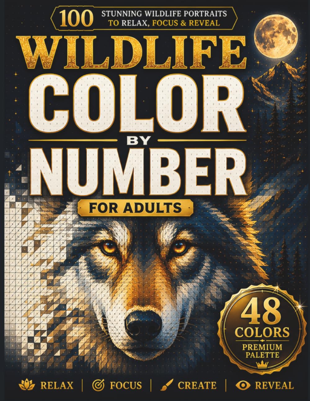 ler totalmente Wildlife Color By Number for Adults: 100 Mosaic Animal Portraits to Relax, Focus and Relieve Stress (Themed Color by Number Book Series)