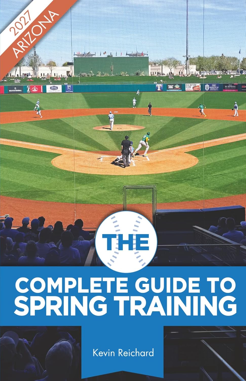 ler totalmente The Complete Guide to Spring Training 2027 / Arizona