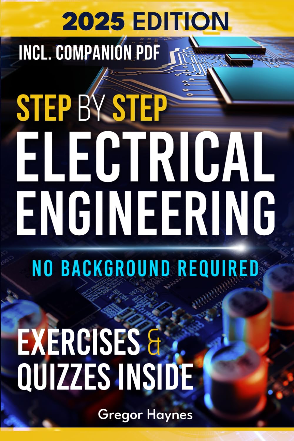 capítulo por capítulo baixar Step-by-Step Electrical Engineering: Learn and Apply Core Concepts Quickly. Build Your Knowledge with Practical Examples - No Background Required! Perfect for Aspiring Engineers and Enthusiasts!