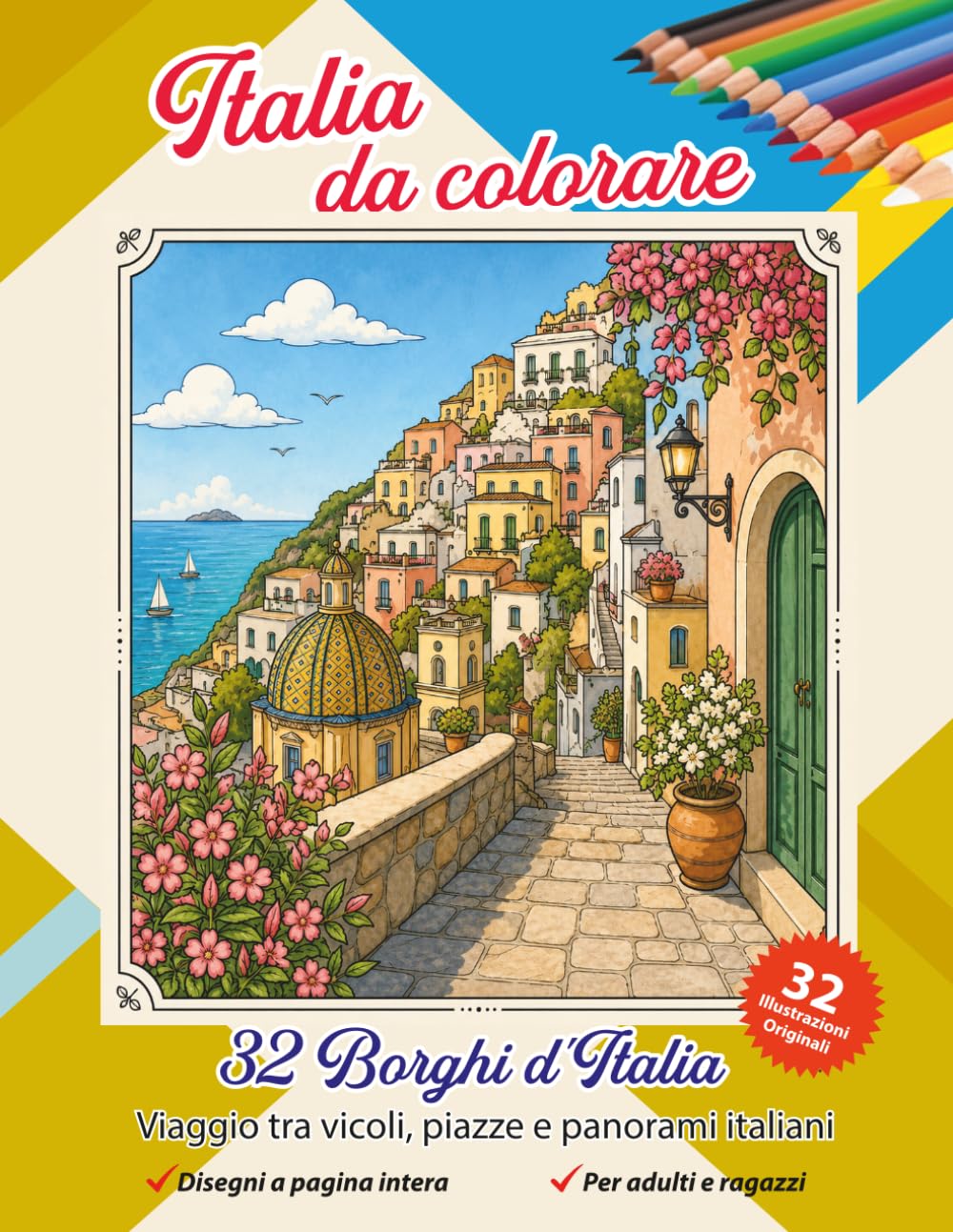 Italia da colorare: 32 Borghi d'Italia (Italian Edition)