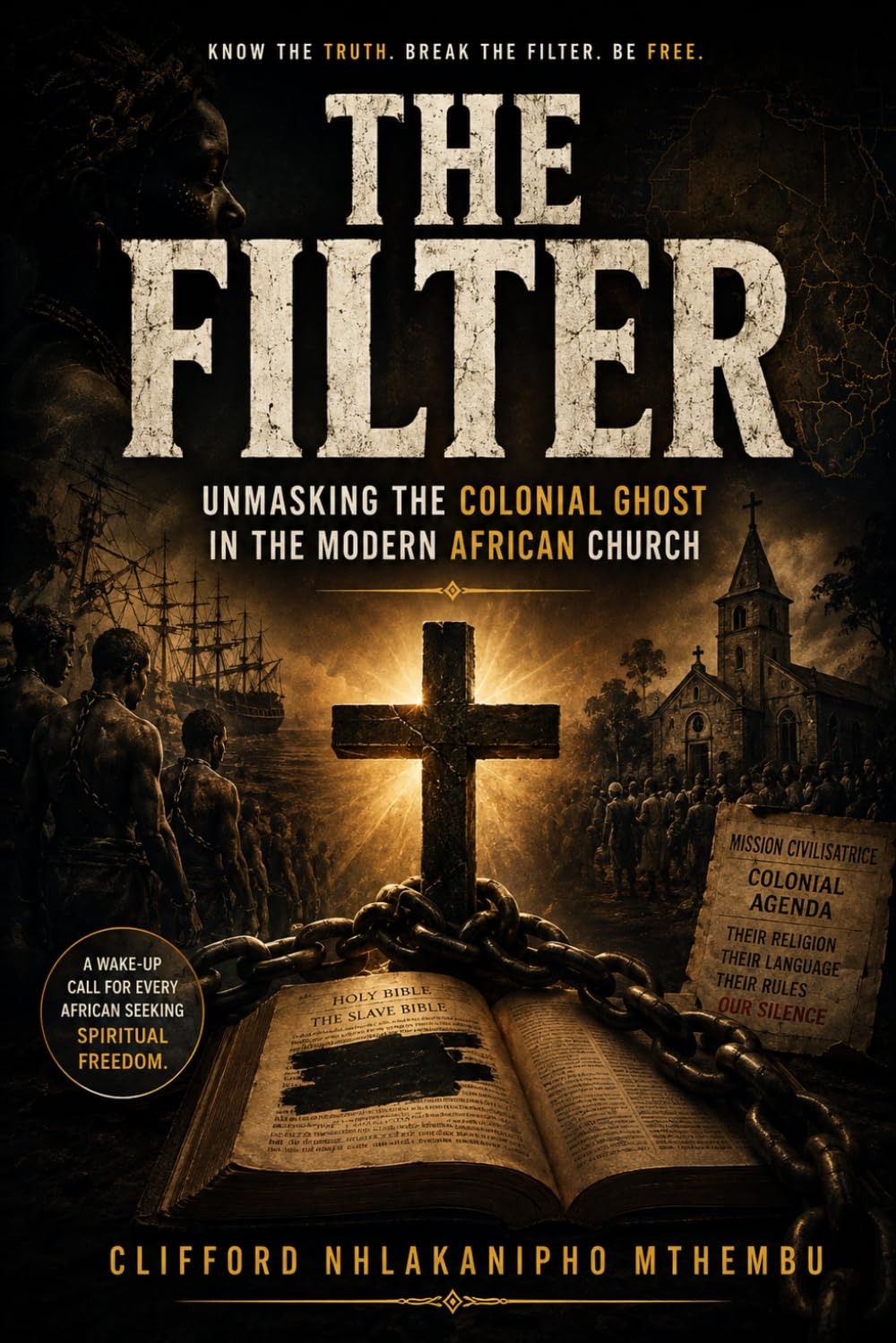 capítulo por capítulo baixar The Filter: Unmasking Colonial Influence in the Modern African Church