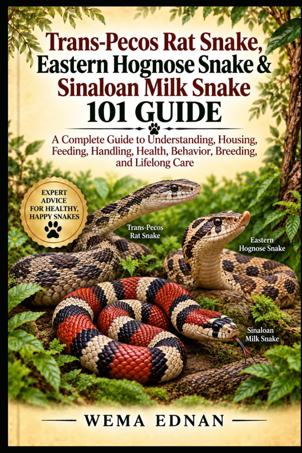 ler totalmente Trans-Pecos Rat Snake, Eastern Hognose Snake & Sinaloan Milk Snake 101 Guide: A Complete Guide to Understanding, Housing, Feeding, Handling, Health, Behavior, Breeding, and Lifelong Care