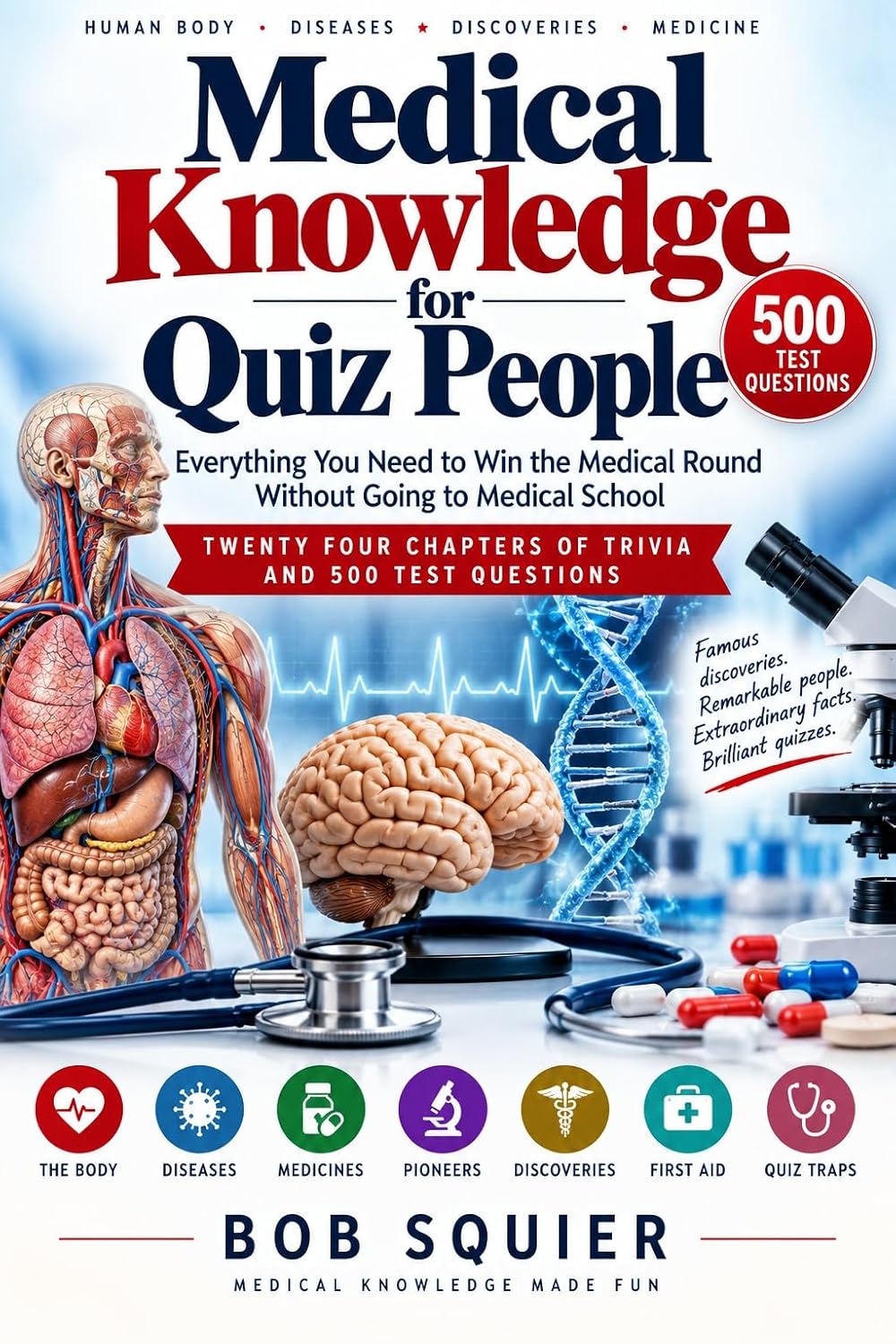 Medical Knowledge For Quiz People (For quizzers Book 12) (English Edition) baixar livro de graça