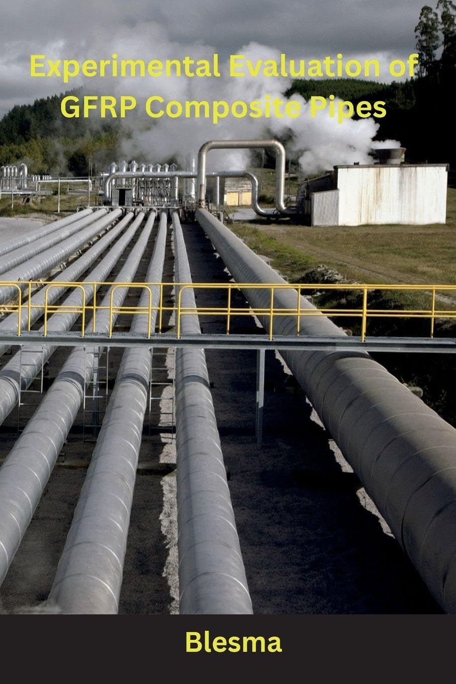 Experimental Evaluation of GFRP Composite Pipes baixar livro de graça