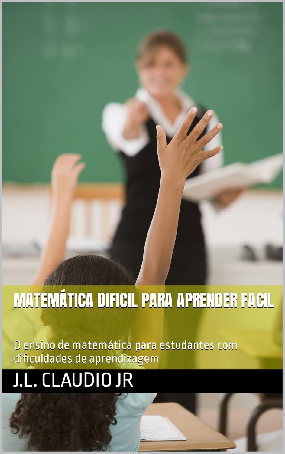ler totalmente Matemática difícil para aprender fácil: O ensino de matemática para estudantes com dificuldades de aprendizagem (Mathinking Livro 1)