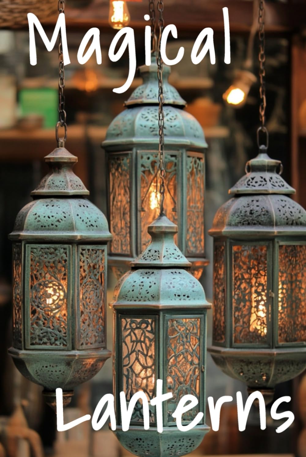 capítulo por capítulo baixar Magical Lanterns: Mystical Lantern Book, Coffee Table Book, Picture Book For Seniors