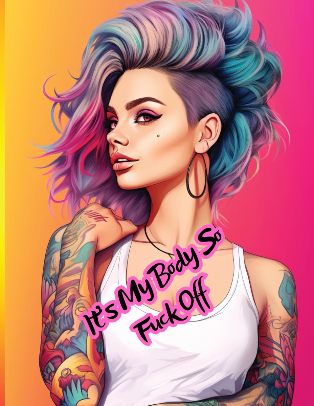 It's My Body So Fuck Off: Tattoo Colouring Book 50 Unique Designs baixar livro de graça
