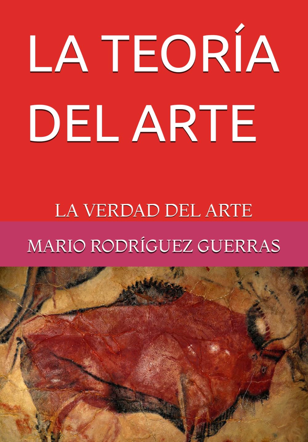 LA TEORÍA DEL ARTE: LA VERDAD DEL ARTE (Spanish Edition) baixar o livro de graça