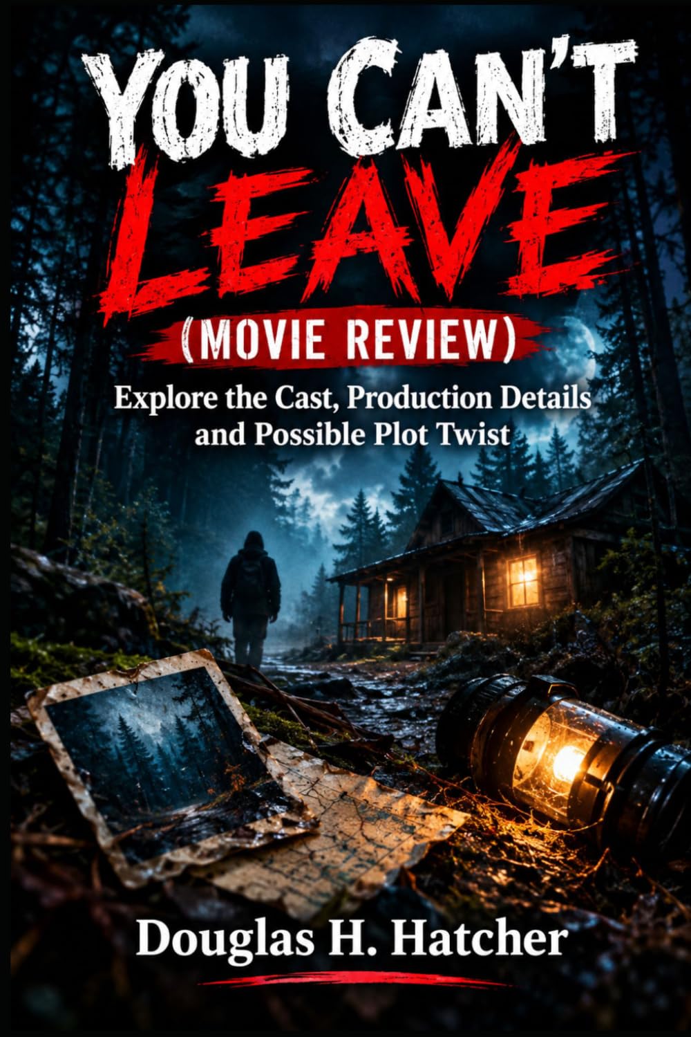 You Can’t Leave (Movie Review): Explore the Cast, Production Details and Possible Plot Twist (AMAZING MOVIES TO WATCH 2026) baixar o livro de graça