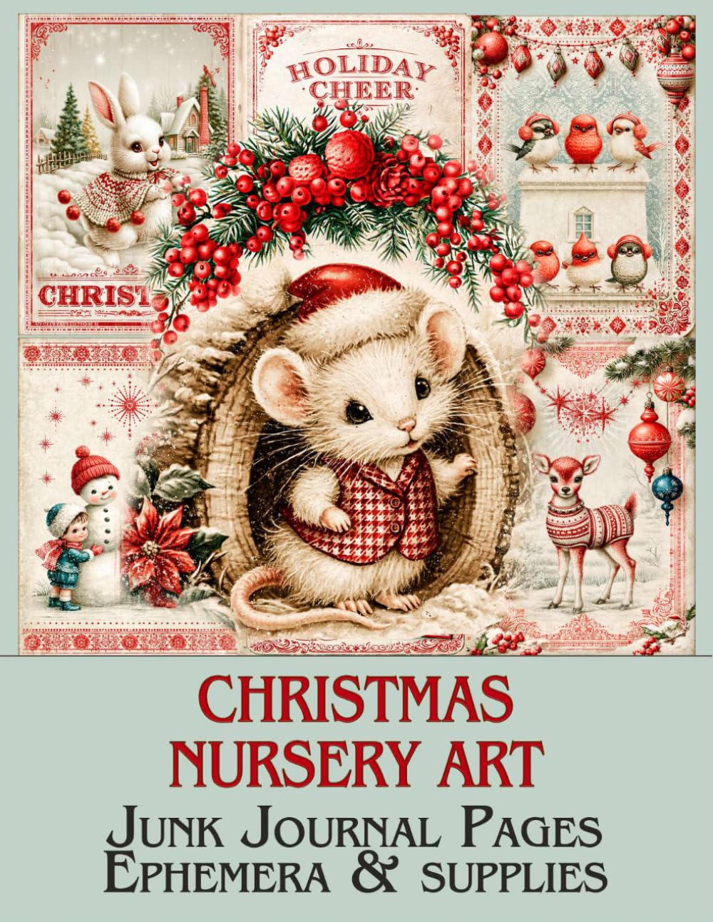 ler totalmente Christmas Nursery Art Junk Journal Pages & Supplies: Vintage Holiday Ephemera, Cute Retro Children Scrapbook Paper for Christmas Crafting