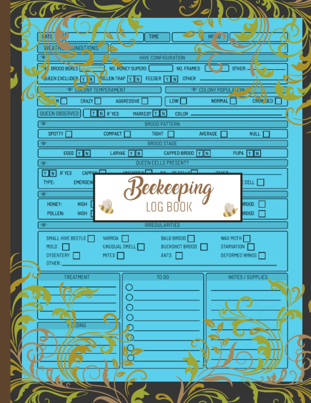 ler totalmente Beekeeping Log Book: Beehive Log Book To Track Colony Health and Hive Condition For Apiarists, Honey Bee Farming Tracker